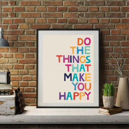 Poster "Do the things that make you happy" Lumié