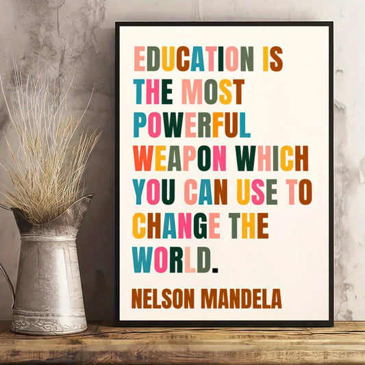 Poster "Education is the most powerful weapon" Lumié